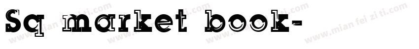 Sq market book字体转换